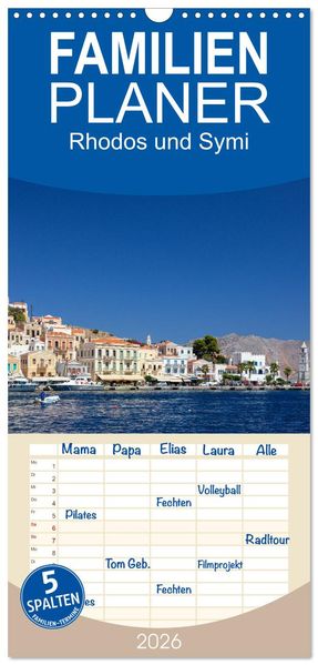 Familienplaner 2026 - Rhodos und Symi mit 5 Spalten (Wandkalender 21 x 45 cm) CALVENDO