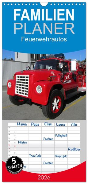Familienplaner 2026 - Feuerwehrautos mit 5 Spalten (Wandkalender 21 x 45 cm) CALVENDO