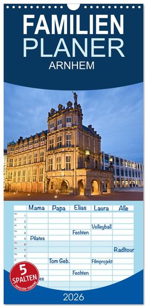 Familienplaner 2026 - ARNHEM mit 5 Spalten (Wandkalender 21 x 45 cm) CALVENDO