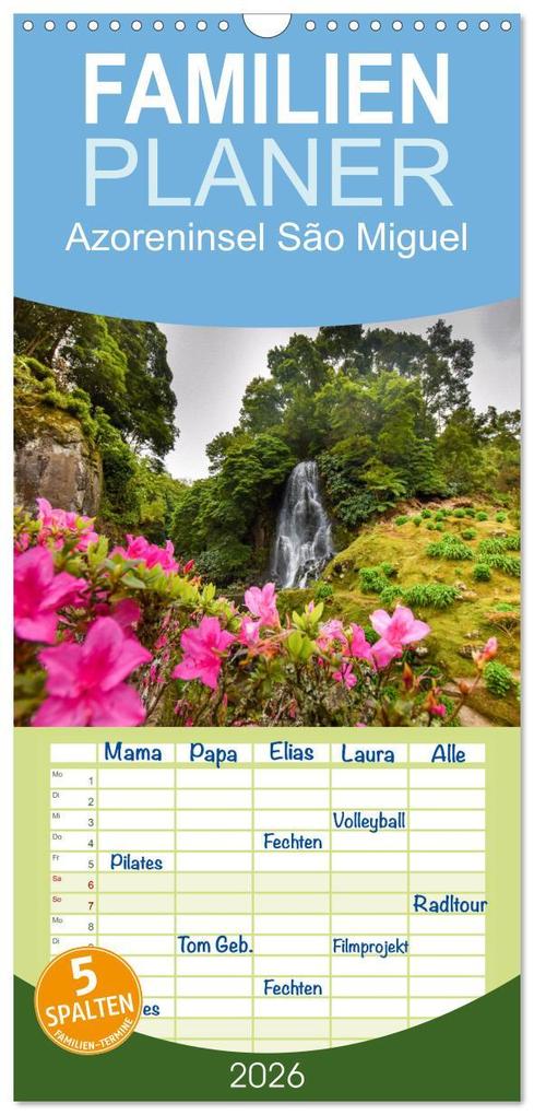 Familienplaner 2026 - Azoreninsel São Miguel mit 5 Spalten (Wandkalender 21 x 45 cm) CALVENDO