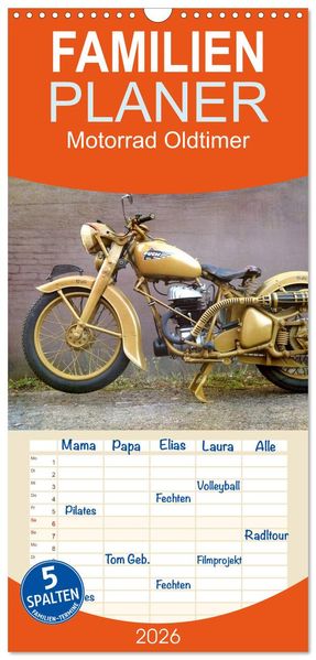 Familienplaner 2026 - Motorrad Oldtimer mit 5 Spalten (Wandkalender 21 x 45 cm) CALVENDO