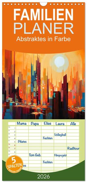 Familienplaner 2026 - Abstraktes in Farbe mit 5 Spalten (Wandkalender 21 x 45 cm) CALVENDO