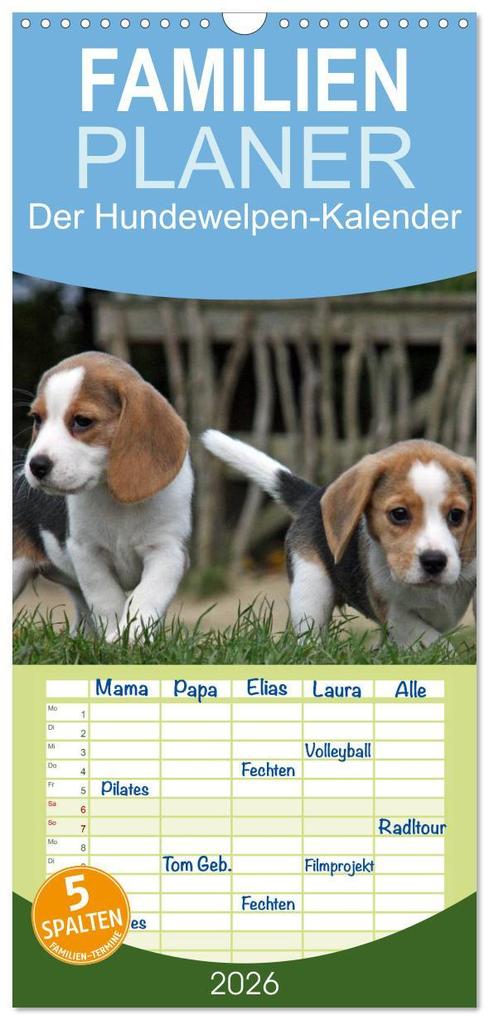 Familienplaner 2026 - Der Hundewelpen-Geburtstagskalender mit 5 Spalten (Wandkalender 21 x 45 cm) CALVENDO