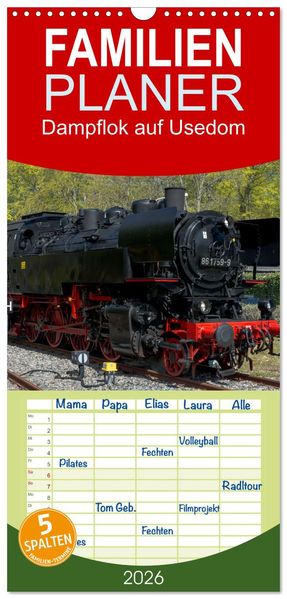Familienplaner 2026 - Dampflok auf Usedom mit 5 Spalten (Wandkalender 21 x 45 cm) CALVENDO
