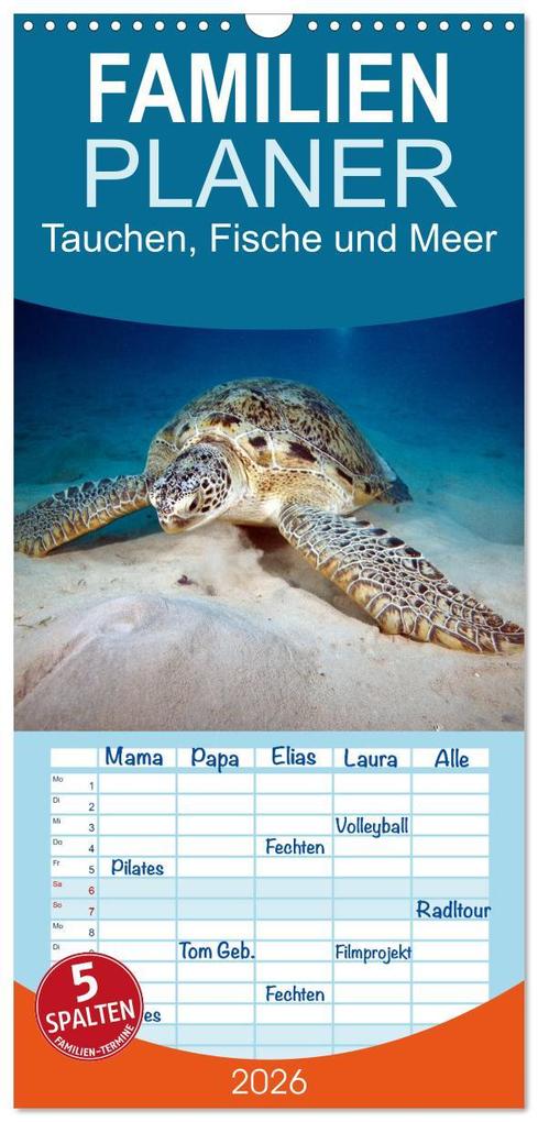 Familienplaner 2026 - Tauchen Fische und Meer mit 5 Spalten (Wandkalender 21 x 45 cm) CALVENDO