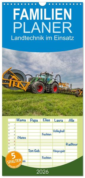 Familienplaner 2026 - Landtechnik im Einsatz mit 5 Spalten (Wandkalender 21 x 45 cm) CALVENDO