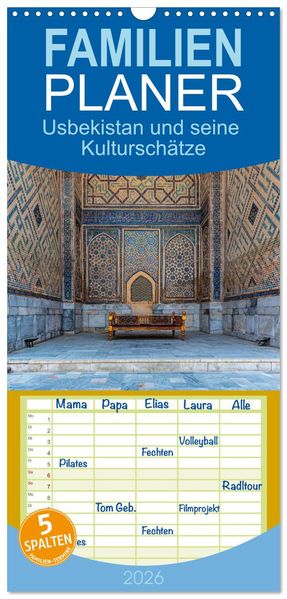 Familienplaner 2026 - Usbekistan und seine Kulturschätze mit 5 Spalten (Wandkalender 21 x 45 cm) CALVENDO