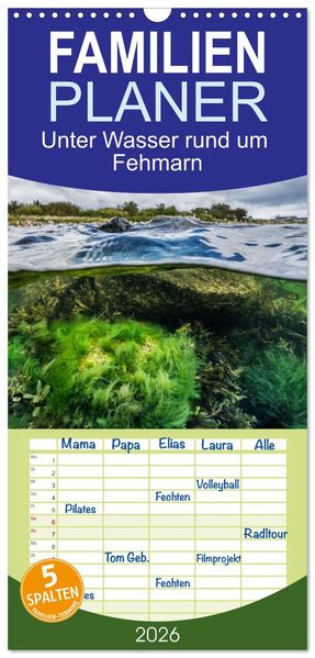 Familienplaner 2026 - Unter Wasser rund um Fehmarn mit 5 Spalten (Wandkalender 21 x 45 cm) CALVENDO