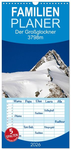 Familienplaner 2026 - Der Großglockner 3798m mit 5 Spalten (Wandkalender 21 x 45 cm) CALVENDO