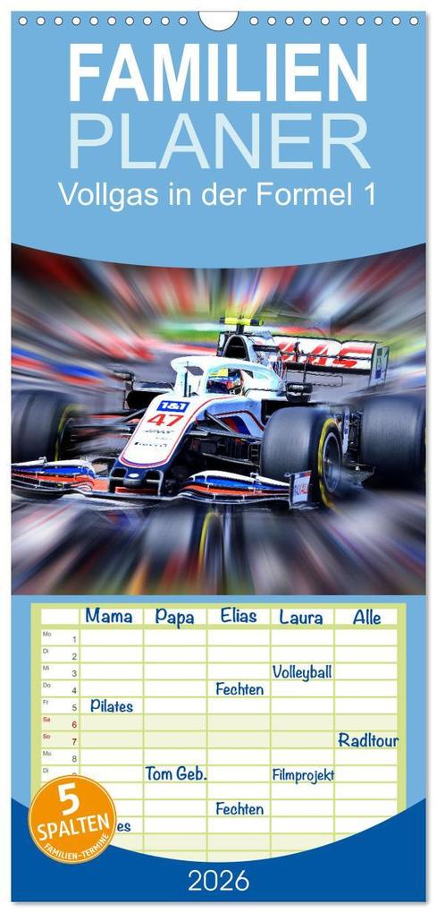 Familienplaner 2026 - Vollgas in der Formel 1 mit 5 Spalten (Wandkalender 21 x 45 cm) CALVENDO