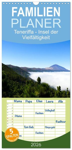 Familienplaner 2026 - Teneriffa - Insel der Vielfältigkeit mit 5 Spalten (Wandkalender 21 x 45 cm) CALVENDO