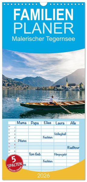Familienplaner 2026 - Malerischer Tegernsee mit 5 Spalten (Wandkalender 21 x 45 cm) CALVENDO