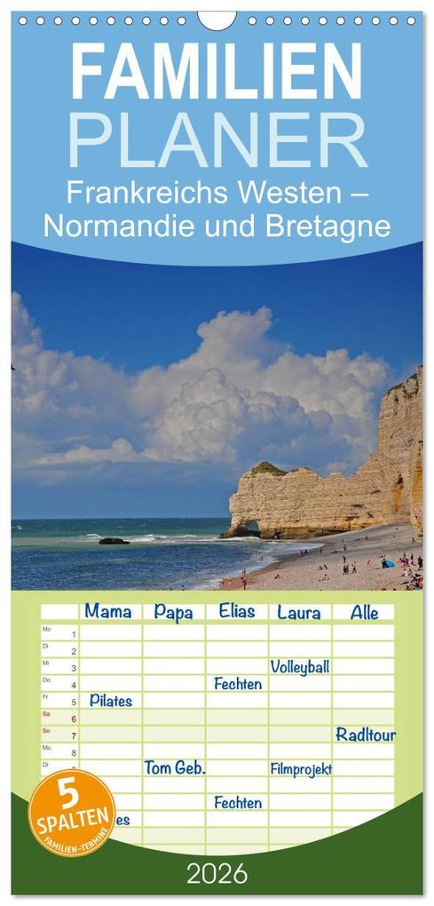 Familienplaner 2026 - Frankreichs Westen - Normandie und Bretagne mit 5 Spalten (Wandkalender 21 x 45 cm) CALVENDO