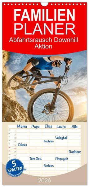 Familienplaner 2026 - Abfahrtsrausch Downhill Aktion mit 5 Spalten (Wandkalender 21 x 45 cm) CALVENDO