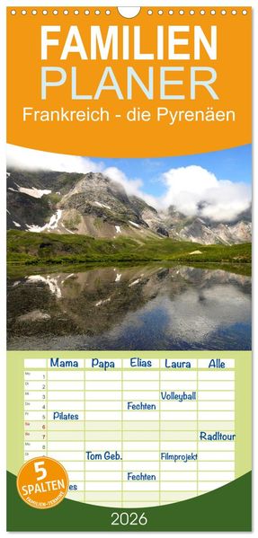 Familienplaner 2026 - Frankreich - die Pyrenäen mit 5 Spalten (Wandkalender 21 x 45 cm) CALVENDO
