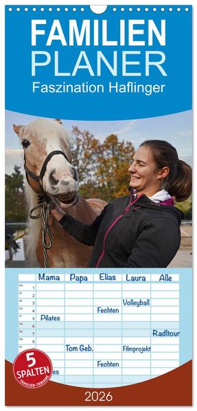 Familienplaner 2026 - Faszination Haflinger mit 5 Spalten (Wandkalender 21 x 45 cm) CALVENDO