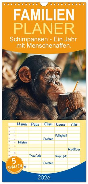 Familienplaner 2026 - Schimpansen - Ein Jahr mit Menschenaffen. mit 5 Spalten (Wandkalender 21 x 45 cm) CALVENDO