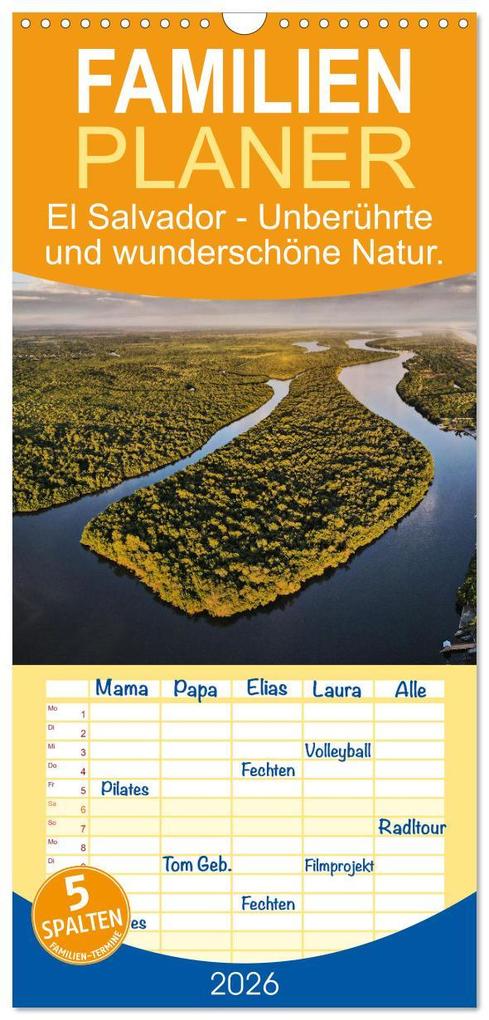Familienplaner 2026 - El Salvador - Unberührte und wunderschöne Natur. mit 5 Spalten (Wandkalender 21 x 45 cm) CALVENDO