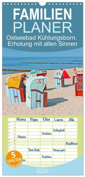 Familienplaner 2026 - Ostseebad Kühlungsborn. Erholung mit allen Sinnen mit 5 Spalten (Wandkalender 21 x 45 cm) CALVENDO