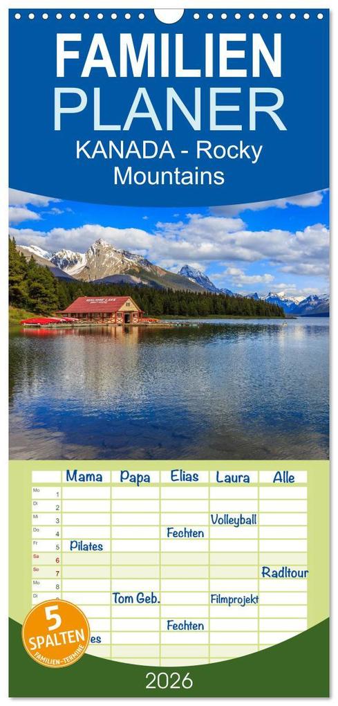 Familienplaner 2026 - KANADA - Rocky Mountains mit 5 Spalten (Wandkalender 21 x 45 cm) CALVENDO