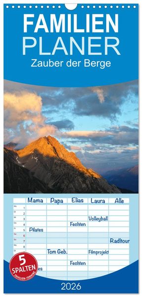 Familienplaner 2026 - Zauber der Berge mit 5 Spalten (Wandkalender 21 x 45 cm) CALVENDO