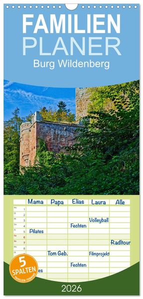 Familienplaner 2026 - Burg Wildenberg mit 5 Spalten (Wandkalender 21 x 45 cm) CALVENDO