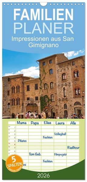 Familienplaner 2026 - Impressionen aus San Gimignano mit 5 Spalten (Wandkalender 21 x 45 cm) CALVENDO