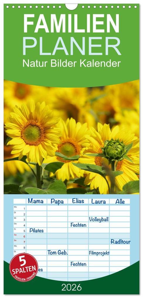 Familienplaner 2026 - Natur Bilder Kalender mit 5 Spalten (Wandkalender 21 x 45 cm) CALVENDO