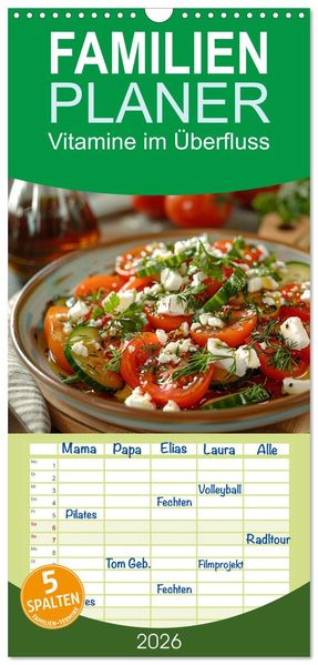 Familienplaner 2026 - Vitamine im Überfluss mit 5 Spalten (Wandkalender 21 x 45 cm) CALVENDO
