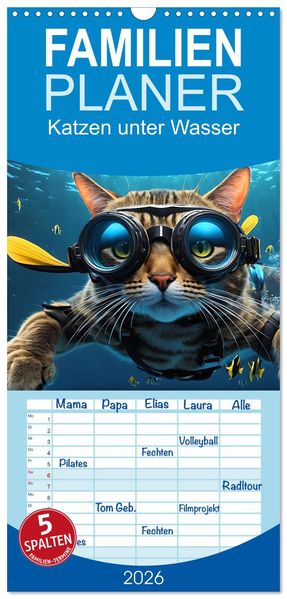 Familienplaner 2026 - Katzen unter Wasser mit 5 Spalten (Wandkalender 21 x 45 cm) CALVENDO