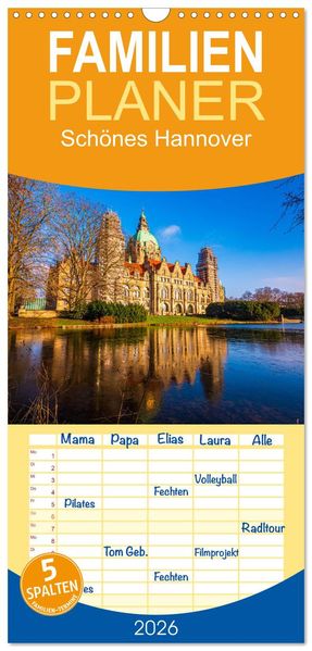 Familienplaner 2026 - Schönes Hannover mit 5 Spalten (Wandkalender 21 x 45 cm) CALVENDO