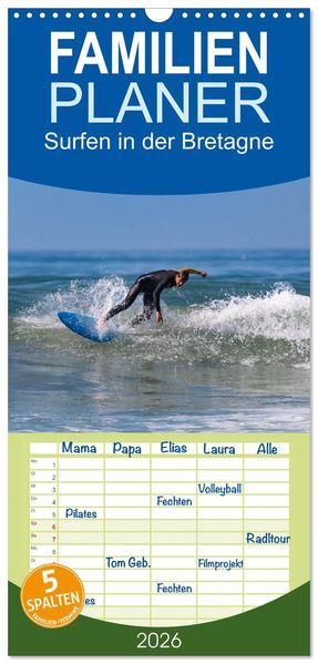 Familienplaner 2026 - Surfen in der Bretagne mit 5 Spalten (Wandkalender 21 x 45 cm) CALVENDO