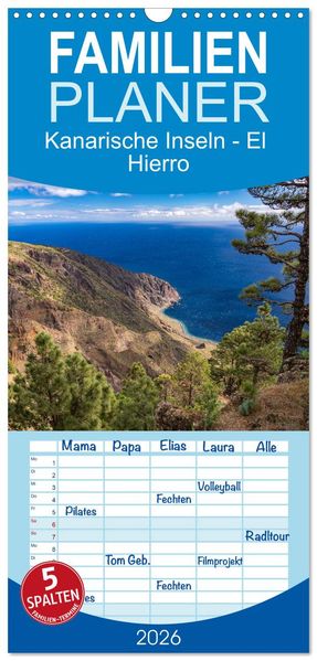 Familienplaner 2026 - Kanarische Inseln - El Hierro mit 5 Spalten (Wandkalender 21 x 45 cm) CALVENDO