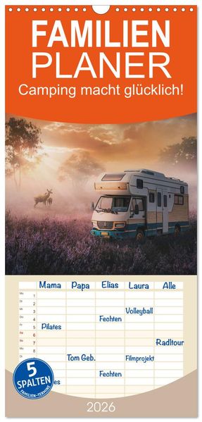 Familienplaner 2026 - Camping macht glücklich! mit 5 Spalten (Wandkalender 21 x 45 cm) CALVENDO