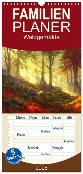 Familienplaner 2026 - Waldgemälde mit 5 Spalten (Wandkalender 21 x 45 cm) CALVENDO