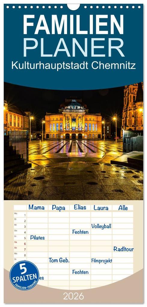 Familienplaner 2026 - Kulturhauptstadt Chemnitz mit 5 Spalten (Wandkalender 21 x 45 cm) CALVENDO