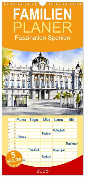 Familienplaner 2026 - Faszination Spanien mit 5 Spalten (Wandkalender 21 x 45 cm) CALVENDO