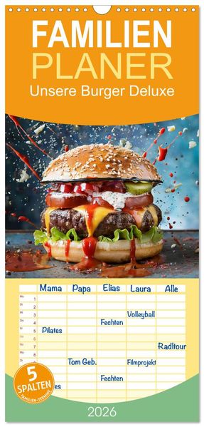 Familienplaner 2026 - Unsere Burger Deluxe mit 5 Spalten (Wandkalender 21 x 45 cm) CALVENDO