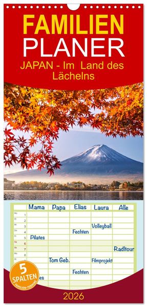 Familienplaner 2026 - JAPAN - Im Land des Lächelns mit 5 Spalten (Wandkalender 21 x 45 cm) CALVENDO