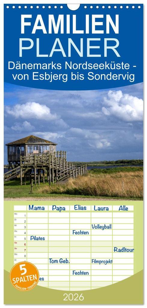 Familienplaner 2026 - Dänemarks Nordseeküste - von Esbjerg bis Sondervig mit 5 Spalten (Wandkalender 21 x 45 cm) CALVENDO
