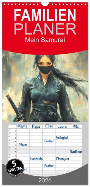 Familienplaner 2026 - Mein Samurai mit 5 Spalten (Wandkalender 21 x 45 cm) CALVENDO