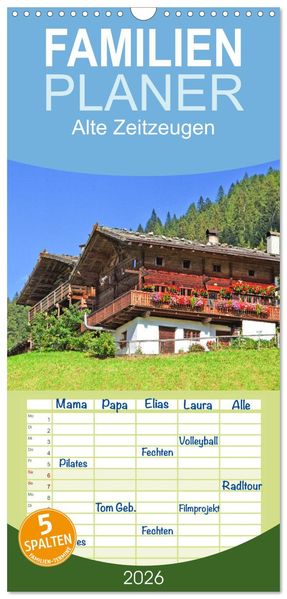 Familienplaner 2026 - Alte Zeitzeugen mit 5 Spalten (Wandkalender 21 x 45 cm) CALVENDO