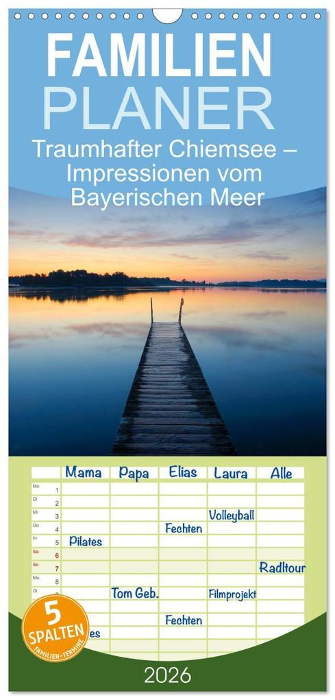 Familienplaner 2026 - Traumhafter Chiemsee - Impressionen vom Bayerischen Meer mit 5 Spalten (Wandkalender 21 x 45 cm) CALVENDO