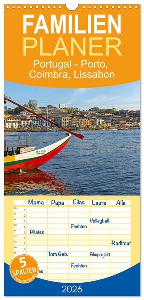 Familienplaner 2026 - Portugal - Porto Coimbra Lissabon mit 5 Spalten (Wandkalender 21 x 45 cm) CALVENDO
