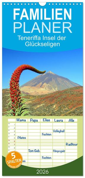 Familienplaner 2026 - Teneriffa Insel der Glückseligen mit 5 Spalten (Wandkalender 21 x 45 cm) CALVENDO