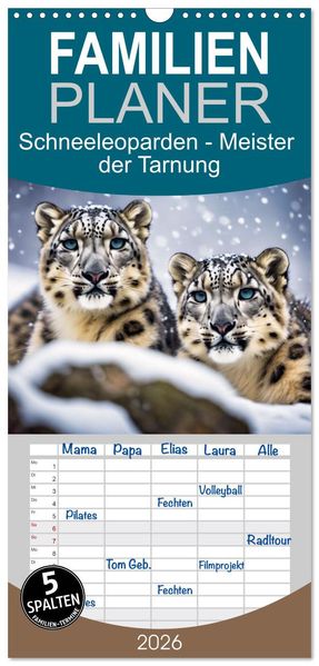 Familienplaner 2026 - Schneeleoparden - Meister der Tarnung mit 5 Spalten (Wandkalender 21 x 45 cm) CALVENDO