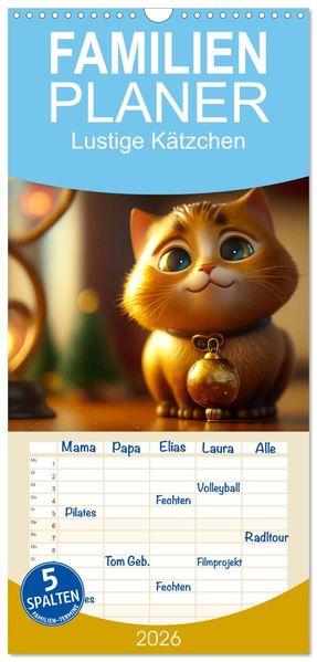 Familienplaner 2026 - Lustige Kätzchen mit 5 Spalten (Wandkalender 21 x 45 cm) CALVENDO