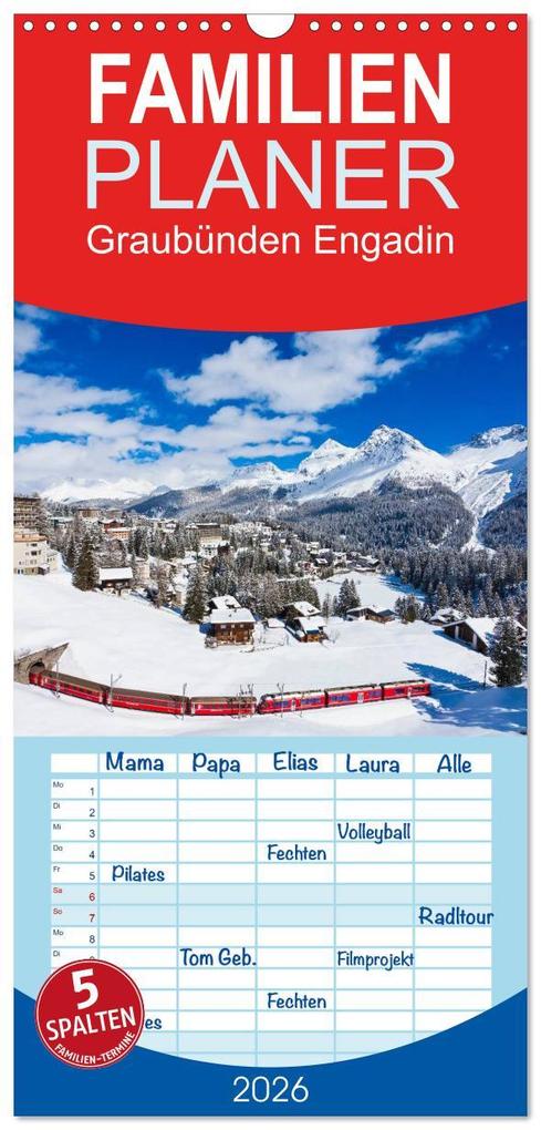Familienplaner 2026 - Graubünden Engadin mit 5 Spalten (Wandkalender 21 x 45 cm) CALVENDO