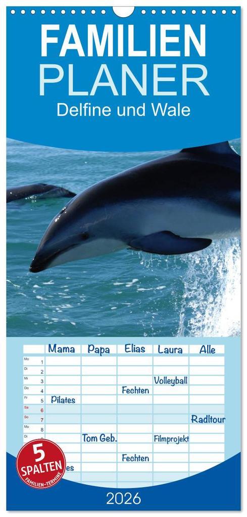 Familienplaner 2026 - Delfine und Wale mit 5 Spalten (Wandkalender 21 x 45 cm) CALVENDO