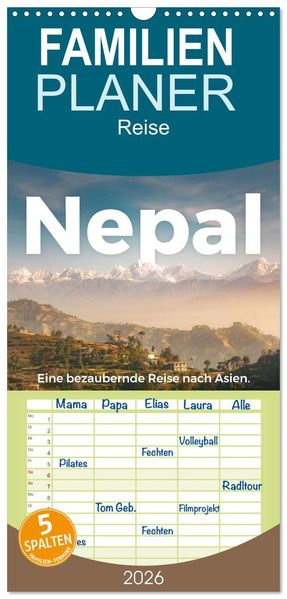 Familienplaner 2026 - Nepal - Eine bezaubernde Reise nach Asien. mit 5 Spalten (Wandkalender 21 x 45 cm) CALVENDO